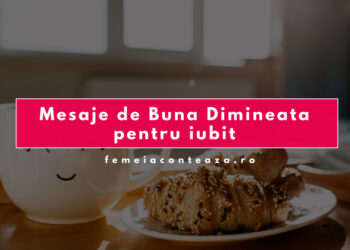 Mesaje de Bună Dimineața pentru iubit