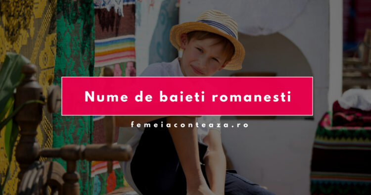 Nume de băieți românești